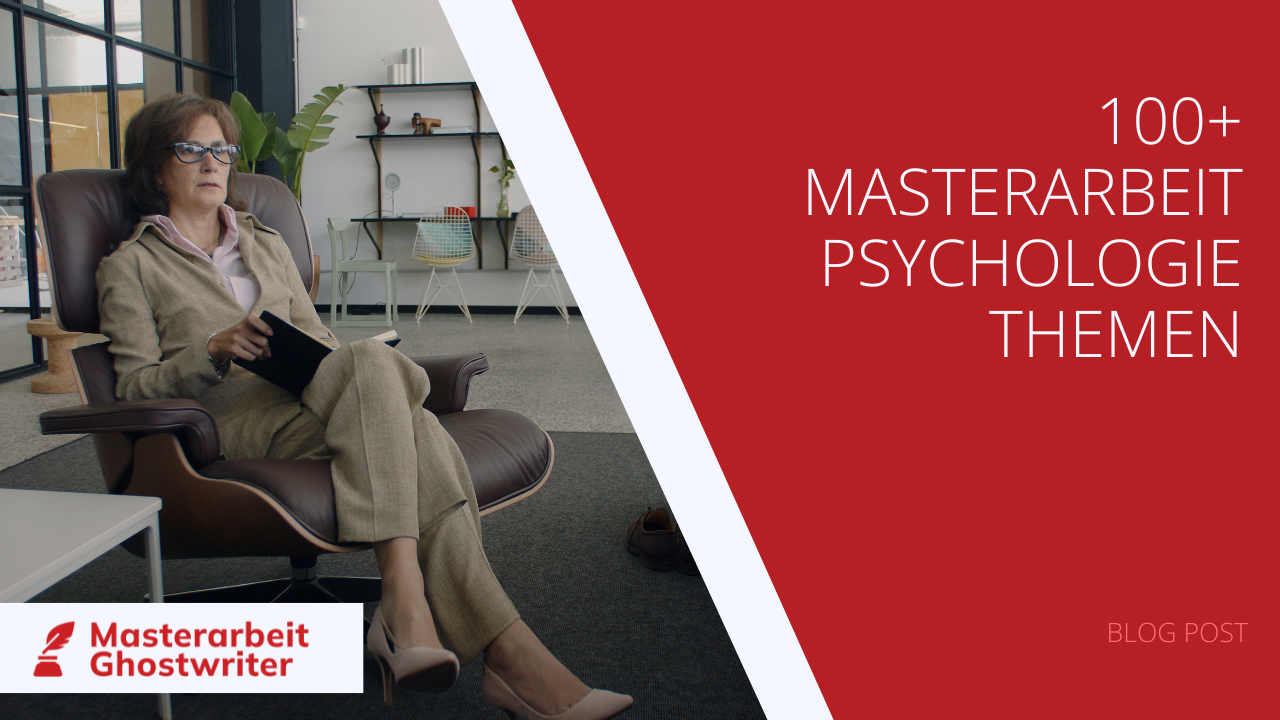 Masterarbeit Psychologie Thema