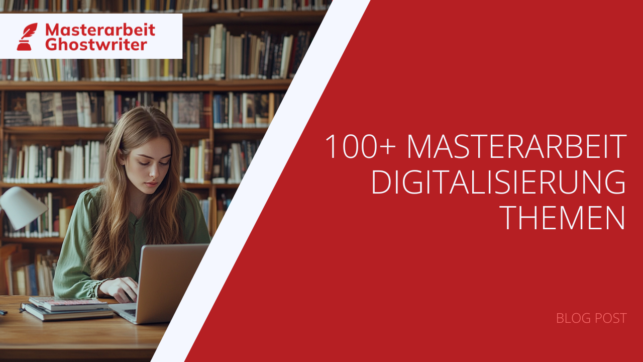 100+ Masterarbeit Digitalisierung Themen