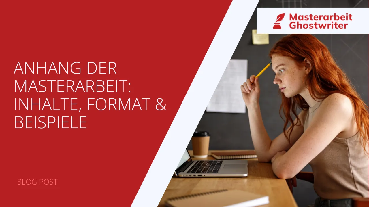 Anhang Masterarbeit: Inhalt, Format und Beispiele